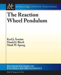 The Reaction Wheel Pendulum