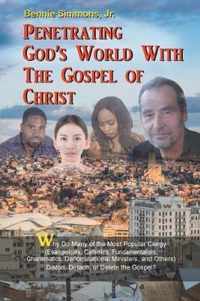 Penetrating God's World with the Gospel of Christ