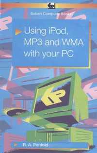 Using IPod, MP3 and WMA with Your PC