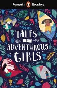 Penguin Readers Level 1 Tales of Adventurous Girls ELT Graded Reader
