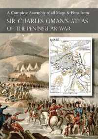 OMAN's ATLAS OF THE PENINSULAR WAR