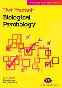 Test Yourself: Biological Psychology