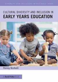 Cultural Diversity and Inclusion in Early Years Education