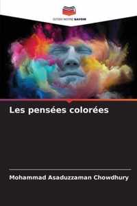 Les pensees colorees