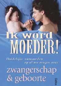 Ik word moeder!