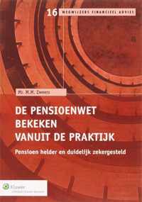 De Pensioenwet, Bekeken Vanuit De Praktijk