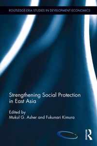 Strengthening Social Protection in East Asia