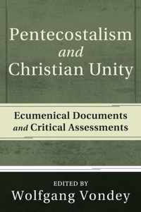 Pentecostalism and Christian Unity