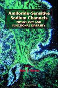 Amiloride-Sensitive Sodium Channels: Physiology and Functional Diversity