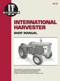 International Harvester Shop Manual Series 460 560 606 660 &