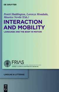 Interaction And Mobility