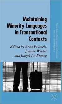 Maintaining Minority Languages in Transnational Contexts