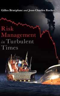 Risk Management in Turbulent Times