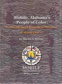 Mobile, Alabama's People of Color: A Tricentennial History, 1702-2002