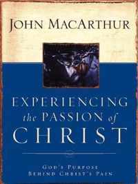 Experiencing the Passion of Christ