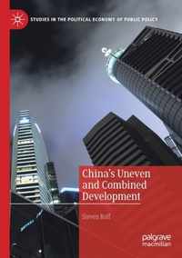 China s Uneven and Combined Development