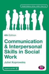 Communication and Interpersonal Skills in Social Work