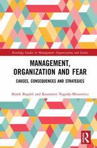 Management, Organization and Fear