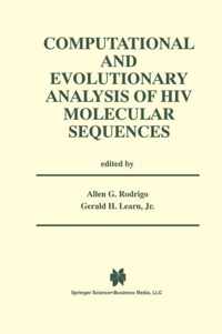 Computational and Evolutionary Analysis of HIV Molecular Sequences