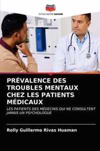 Prevalence Des Troubles Mentaux Chez Les Patients Medicaux