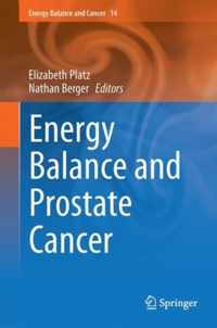 Energy Balance and Prostate Cancer