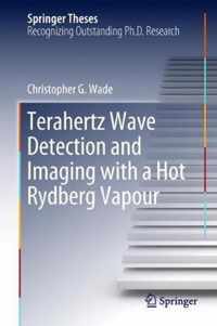 Terahertz Wave Detection and Imaging with a Hot Rydberg Vapour