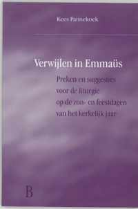 Verwijlen In Emmaus / Jaar B