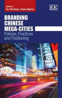 Branding Chinese Mega-Cities