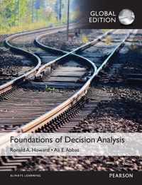 Foundations of Decision Analysis, Global Edition