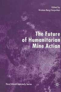 The Future of Humanitarian Mine Action