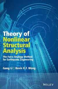 Theory of Nonlinear Structural Analysis