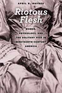 Riotous Flesh