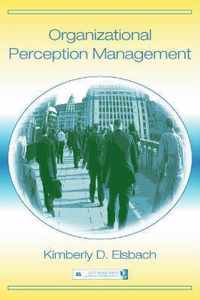 Organizational Perception Management