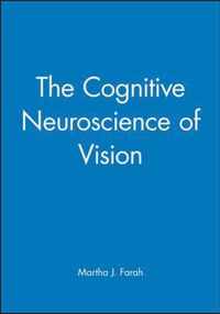 The Cognitive Neuroscience of Vision