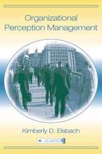 Organizational Perception Management