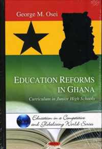 Education Reforms in Ghana