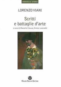 Scritti E Battaglie D'Arte