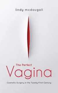 The Perfect Vagina