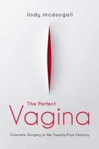 The Perfect Vagina