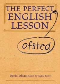 The Perfect Ofsted English Lesson