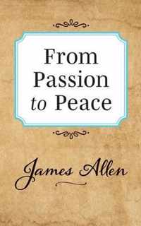 From Passion to Peace