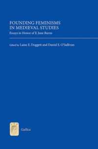 Founding Feminisms In Medieval Studies