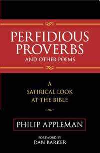 Perfidious Proverbs and Other Poems