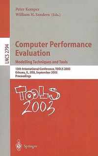 Computer Performance Evaluation. Modelling Techniques and Tools