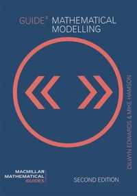 Guide to Mathematical Modelling