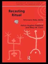 Recasting Ritual