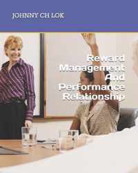 Reward Management And Performance Relationship