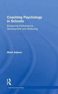 Coaching Psychology in Schools