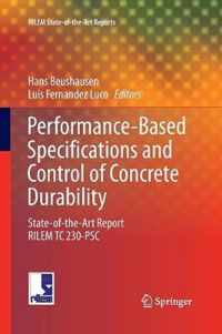 Performance-Based Specifications and Control of Concrete Durability