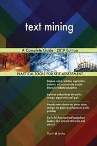 text mining A Complete Guide - 2019 Edition